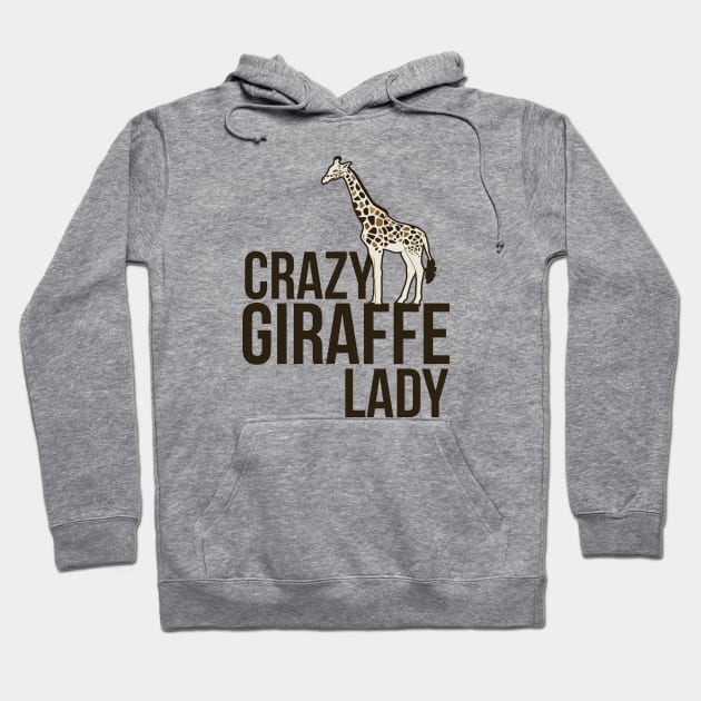 Crazy Giraffe Lady  cute giraffes Hoodie by bubbsnugg